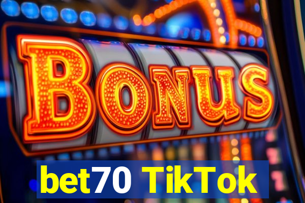 bet70 TikTok